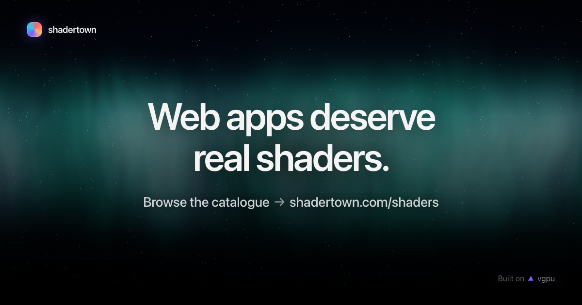 I built Shadertown: 45 WebGPU shaders for real web apps